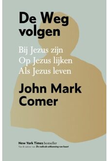 De Weg Volgen - Luxe Editie - John Mark Comer