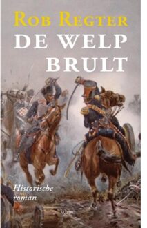 De welp brult - Boek Rob Regter (9461536542)