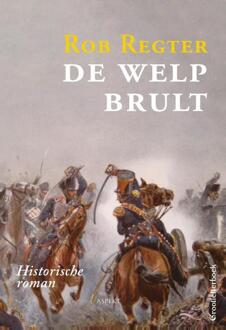 De welp brult GLB -  Rob Regter (ISBN: 9789464628142)