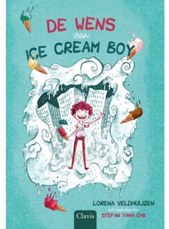 De Wens Van Ice Cream Boy - Lorena Veldhuijzen