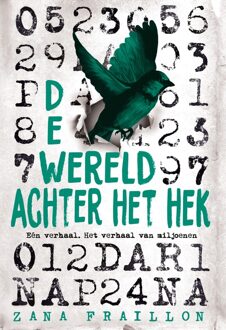 De wereld achter het hek - eBook Zana Fraillon (902457658X)