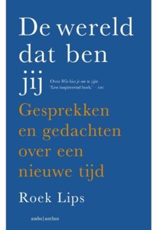 De Wereld Dat Ben Jij - Roek Lips