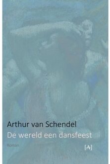 De Wereld Een Dansfeest