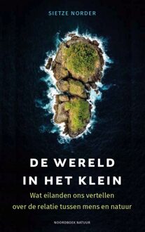 De wereld in het klein - Sietze Norder - ebook
