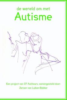 De wereld om met autisme - Boek Jeroen van Luiken-Bakker (9492469030)