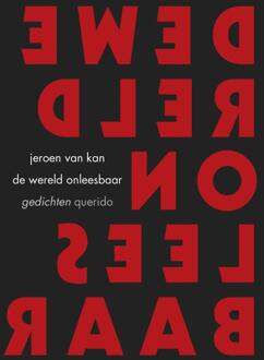 De wereld onleesbaar - Boek Jeroen van Kan (9021402130)