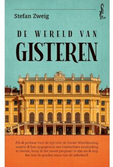 De Wereld Van Gisteren