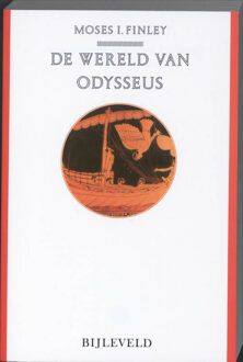 De wereld van Odysseus - Boek M.I. Finley (9061318181)