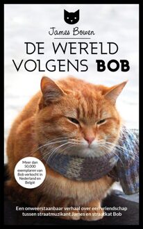 De wereld volgens Bob - eBook James Bowen (9044342827)