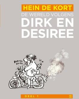 De wereld volgens Dirk en Desiree -  Hein de Kort (ISBN: 9789089882806)