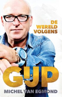 De wereld volgens Gijp - eBook Michel van Egmond (9048834155)