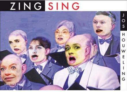 De Wereld volgens Jos Houweling 9 -   Zing! / Sing