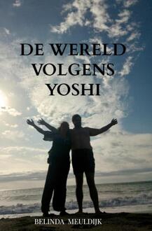De wereld volgens Yoshi -  Belinda Meuldijk (ISBN: 9789402126747)