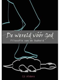 De Wereld Vóór God - (ISBN:9789082930108)