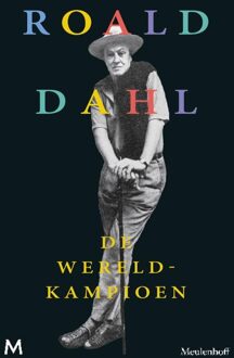 De wereldkampioen - eBook Roald Dahl (9460238173)