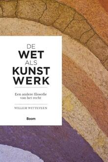 De wet als kunstwerk - Boek Willem Witteveen (9089533354)
