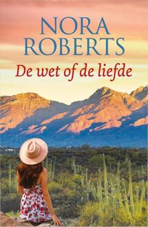 De wet of de liefde -  Nora Roberts (ISBN: 9789402576535)
