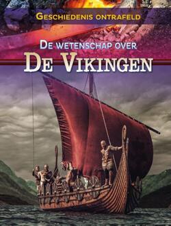 De wetenschap over de Vikingen -  Isaac Kerry (ISBN: 9789464394481)