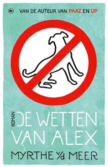 De wetten van Alex -  Myrthe van der Meer (ISBN: 9789044353846)