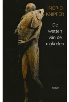 De wetten van de makrelen - Boek Ingrid Knipfer (9402111352)