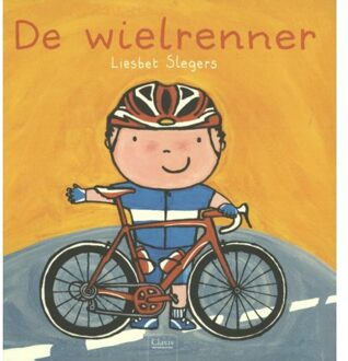 De wielrenner - Boek Liesbet Slegers (904482564X)