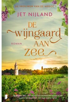 De Wijngaard Aan Zee - Vrouwen Van De Médoc - Jet Nijland