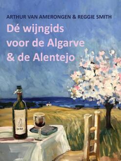 De wijngids voor de Algarve en de Alentejo - (ISBN:9789083144306)