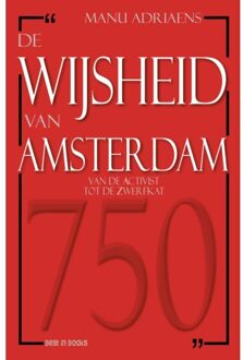 De Wijsheid Van Amsterdam - Manu Adriaens