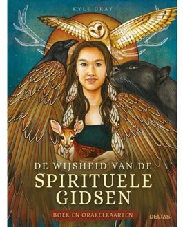 De Wijsheid Van De Spirituele Gidsen - Kyle Gray
