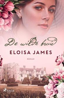 De wilde bruid -  Eloisa James (ISBN: 9788727232348)
