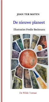 De Wilde Tomaat De Nieuwe Planeet - Joan ter Maten