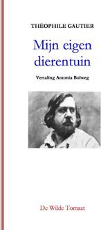 De Wilde Tomaat Mijn eigen dierentuin - Boek Theophile Gautier (9082687100)