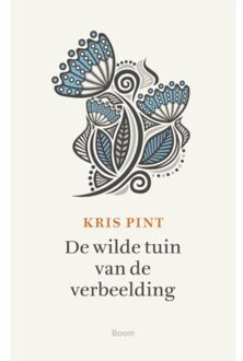 De wilde tuin van de verbeelding - Boek Kris Pint (9058758931)