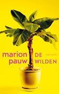 De wilden - Boek Marion Pauw (9041425675)