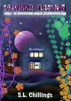 De winkel tussenin -  S.L. Chillings (ISBN: 9789083428109)