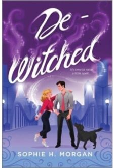 De-Witched - Toil And Trouble - Morgan, Sophie H