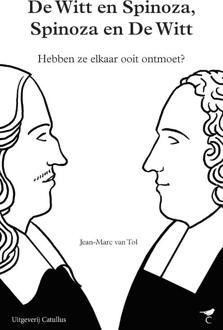 De Witt en Spinoza, Spinoza en De Witt - Jean-Marc van Tol (ISBN: 9789492409768)