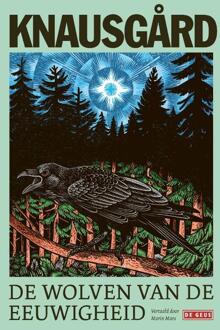 De wolven van de eeuwigheid -  Karl Ove Knausgård (ISBN: 9789044547764)