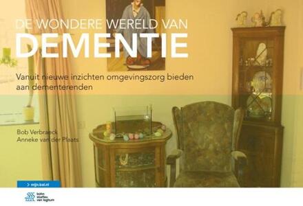 De wondere wereld van dementie - Boek Bob Verbraeck (903681555X)