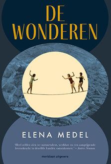 De Wonderen - Elena Medel