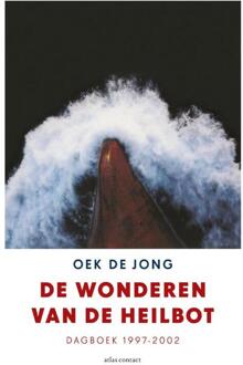 De wonderen van de heilbot - Boek Oek de Jong (904570014X)