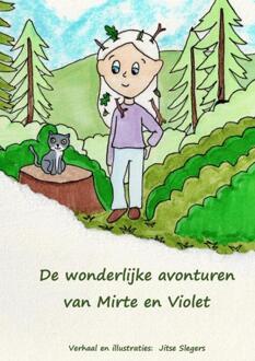 De wonderlijke avonturen van Mirte en Violet Kroket -  Jitse Slegers (ISBN: 9789465319681)