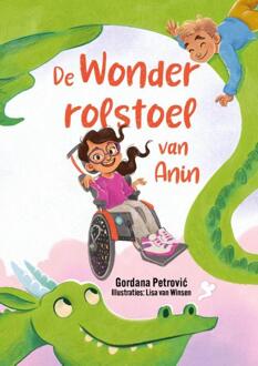 De wonderrolstoel van Anin -  Gordana Petrovic (ISBN: 9789493366374)