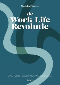 De Work-Life Revolutie - Mariska Fissette