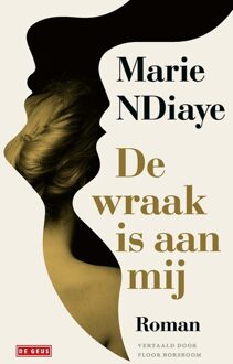 De wraak is aan mij - Marie NDiaye - ebook