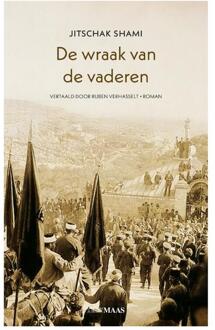De wraak van de vaderen -  Jitschak Shami (ISBN: 9789493397170)