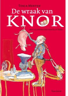 De wraak van Knor - Boek Tosca Menten (9047514149)
