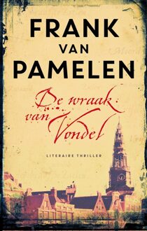 De wraak van Vondel - eBook Frank van Pamelen (9026329938)