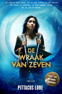 De wraak van Zeven - eBook Pittacus Lore (9044973363)