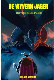 De Wyvern Jager - Nick Van Straaten